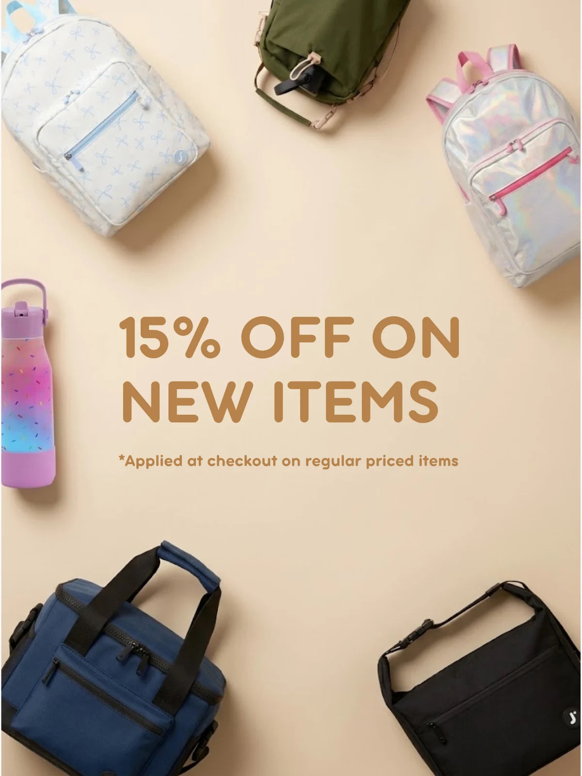 Promotional flat-lay graphic showing multiple school and work bags, including backpacks, a duffel bag, and a shoulder bag, arranged around centered text that reads '15% OFF ON NEW ITEMS' on a warm beige background.